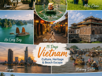 Vietnam 15 Days: From Cultural Heritage to Endless Beaches (MUI NE)
